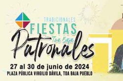 Fiestas Patronales de Toa Baja 2024