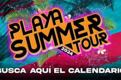 Playa Summer Tour 2024