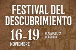 Festival del Descubrimiento en Aguada 2024